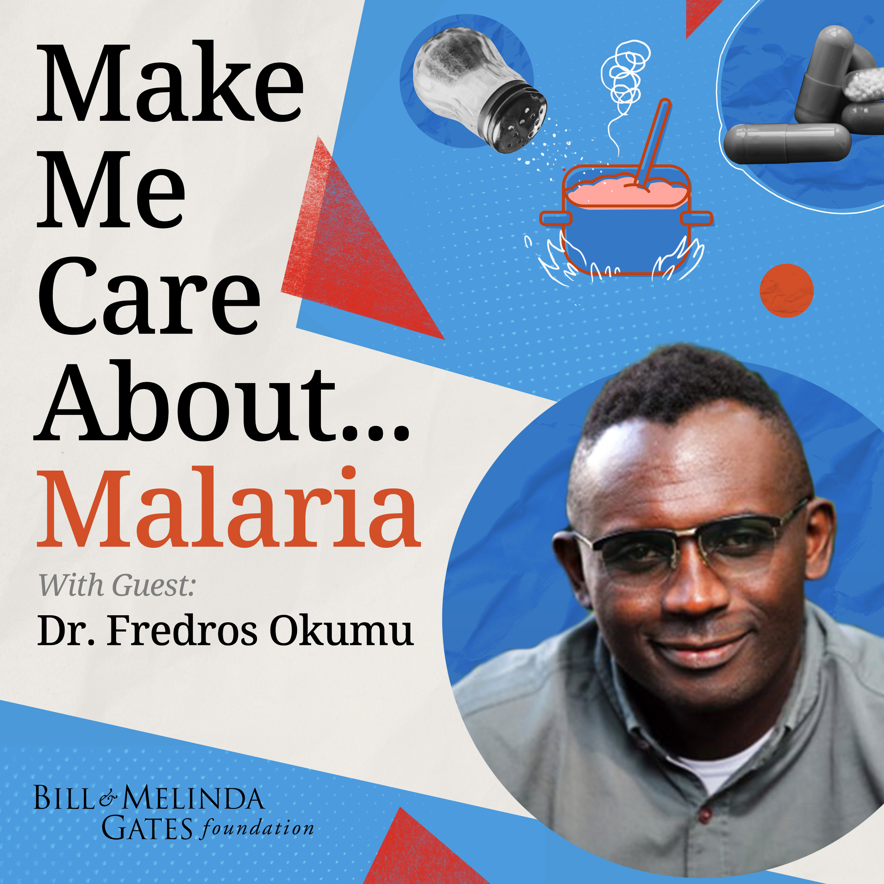 Make Me Care About...Malaria